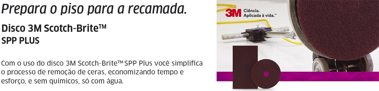 Disco SPP Plus Scotch-Brite™ para Remoção de Ceras Disco SPP Plus Scotch-Brite™ para Remoção de Ceras